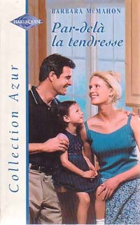 Livrenpoche : Par-delà la tendresse - Barbara McMahon - Livre