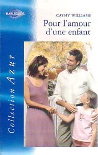 Livrenpoche : Pour l'amour d'une enfant - Cathy Williams - Livre