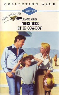 Livrenpoche : L'héritière et le cow-boy - Jeanne Allan - Livre