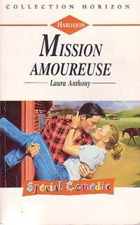 Livrenpoche : Mission amoureuse - Laura Anthony - Livre