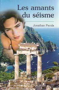 Livrenpoche : Les amants du séisme - Jonathan Pacula - Livre