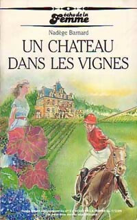 Livrenpoche : Un château dans les vignes - Nadège Barnard - Livre