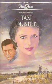 Livrenpoche : Taxi de nuit - Mélanie Daniels - Livre