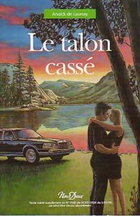 Livrenpoche : Le talon cassé - Anaïck De Launay - Livre