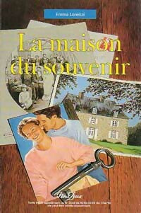 Livrenpoche : La maison du souvenir - Emma Lorenzi - Livre