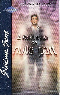 Livrenpoche : L'homme de nulle part - Rebecca Flanders - Livre