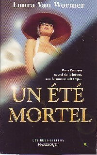 Un été mortel - Laura Van Wormer - Livre
