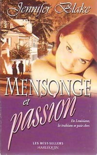 Livrenpoche : Mensonge et passion - Jennifer Blake - Livre
