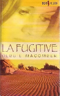 Livrenpoche : La fugitive - Debbie Macomber - Livre