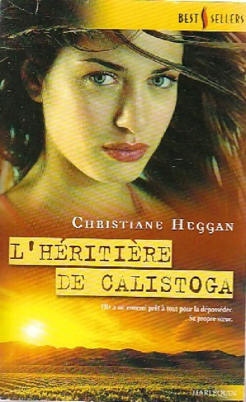 Livrenpoche : L'héritière de Calistoga - Christiane Heggan - Livre
