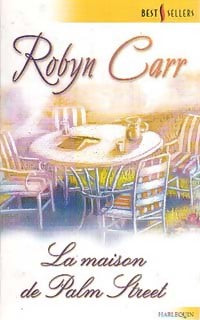 Livrenpoche : La maison de Palm Street - Robyn Carr - Livre