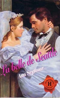 Livrenpoche : La belle de Seattle - Ana Seymour - Livre