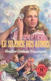 Le silence des armes - Heather Graham - Livre