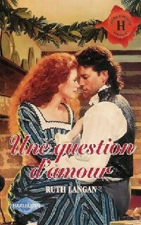 Livrenpoche : Une question d'amour - Ruth Ryan Langan - Livre
