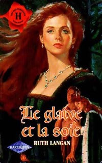 Livrenpoche : Le glaive et la soie - Ruth Ryan Langan - Livre