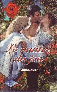Livrenpoche : Le maître du jeu - Laurel Ames - Livre