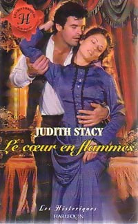 Livrenpoche : Le coeur en flammes - Judith Stacy - Livre