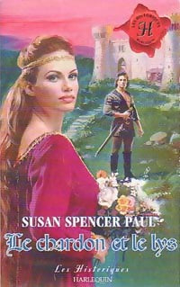 Livrenpoche : Le chardon et le lys - Paul Susan Spencer - Livre