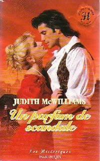 Livrenpoche : Un parfum de scandale - Judith McWilliams - Livre