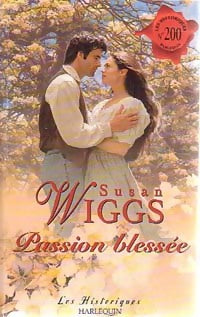 Livrenpoche : Passion blessée - Susan Wiggs - Livre