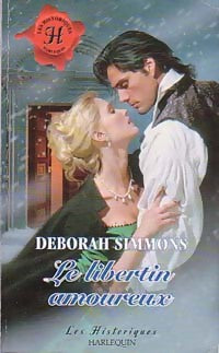 Livrenpoche : Le libertin amoureux - Deborah Simmons - Livre