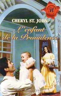 Livrenpoche : L'enfant de la providence - Cheryl St John - Livre
