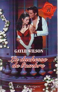 Livrenpoche : La duchesse de l'ombre - Gayle Wilson - Livre