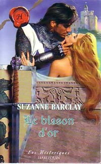 Livrenpoche : Le blason d'or - Suzanne Barclay - Livre