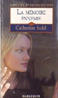 Livrenpoche : La mémoire ennemie - Catherine Judd - Livre