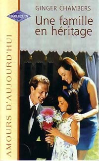 Livrenpoche : Une famille en héritage - Ginger Chambers - Livre