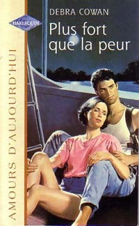 Livrenpoche : Plus fort que la peur - Debra Cowan - Livre