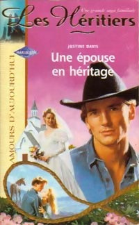Livrenpoche : Une épouse en héritage - Justine Davis - Livre