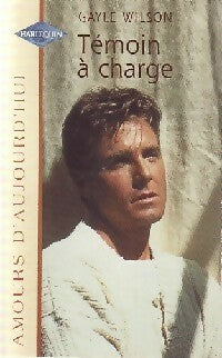 Livrenpoche : Témoin à charge - Gayle Wilson - Livre