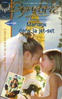 Livrenpoche : Mariage dans la jet-set - Leandra Logan - Livre