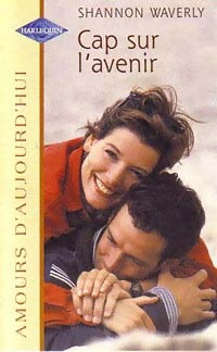 Livrenpoche : Cap sur l'avenir - Shannon Waverly - Livre