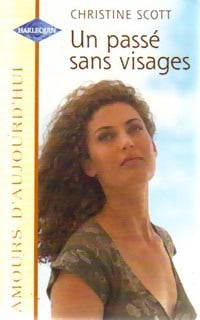 Livrenpoche : Un passé sans visages - Christine Scott - Livre