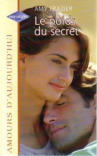 Livrenpoche : Le poids du secret - Amy Frazier - Livre