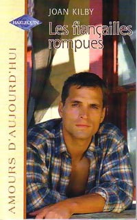 Livrenpoche : Les fiançailles rompues - Joan Kilby - Livre