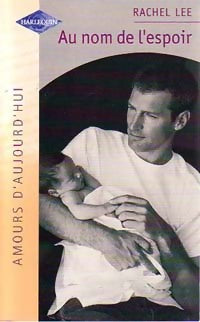 Livrenpoche : Au nom de l'espoir - Rachel Lee - Livre