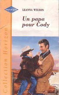 Livrenpoche : Un papa pour Cody - Leanne Wilson - Livre