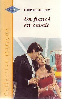 Livrenpoche : Un fiancé en cavale - Christie Ridgway - Livre