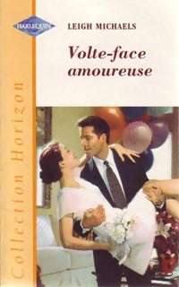 Livrenpoche : Volte-face amoureuse - Leigh Michaels - Livre