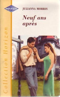 Livrenpoche : Neuf ans après - Julianna Morris - Livre