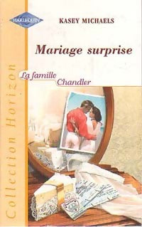 Livrenpoche : Mariage surprise - Kasey Michaels - Livre