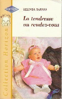 Livrenpoche : La tendresse au rendez-vous - Belinda Barnes - Livre