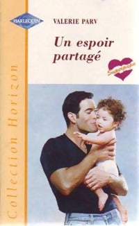 Un espoir partagé - Valérie Parv - Livre