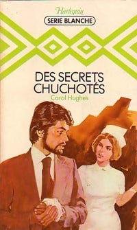 Livrenpoche : Des secrets chuchotés - Carol Hughes - Livre