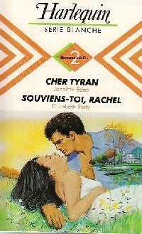Livrenpoche : Cher tyran / Souviens-toi, Rachel - Jennifer Eden, Elizabeth Petty - Livre