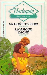 Livrenpoche : Un goût d'espoir / Un amour caché - Lisa Cooper, Kate Ashton - Livre