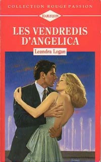 Livrenpoche : Les vendredis d'Angelica - Leandra Logan - Livre